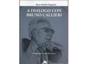 Ricordo del maestro Bruno Callieri